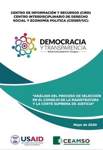 Análisis del proceso de selección en el Consejo de la Magistratura y la Corte Suprema de Justicia – Proyecto CIDSEP – CIRD